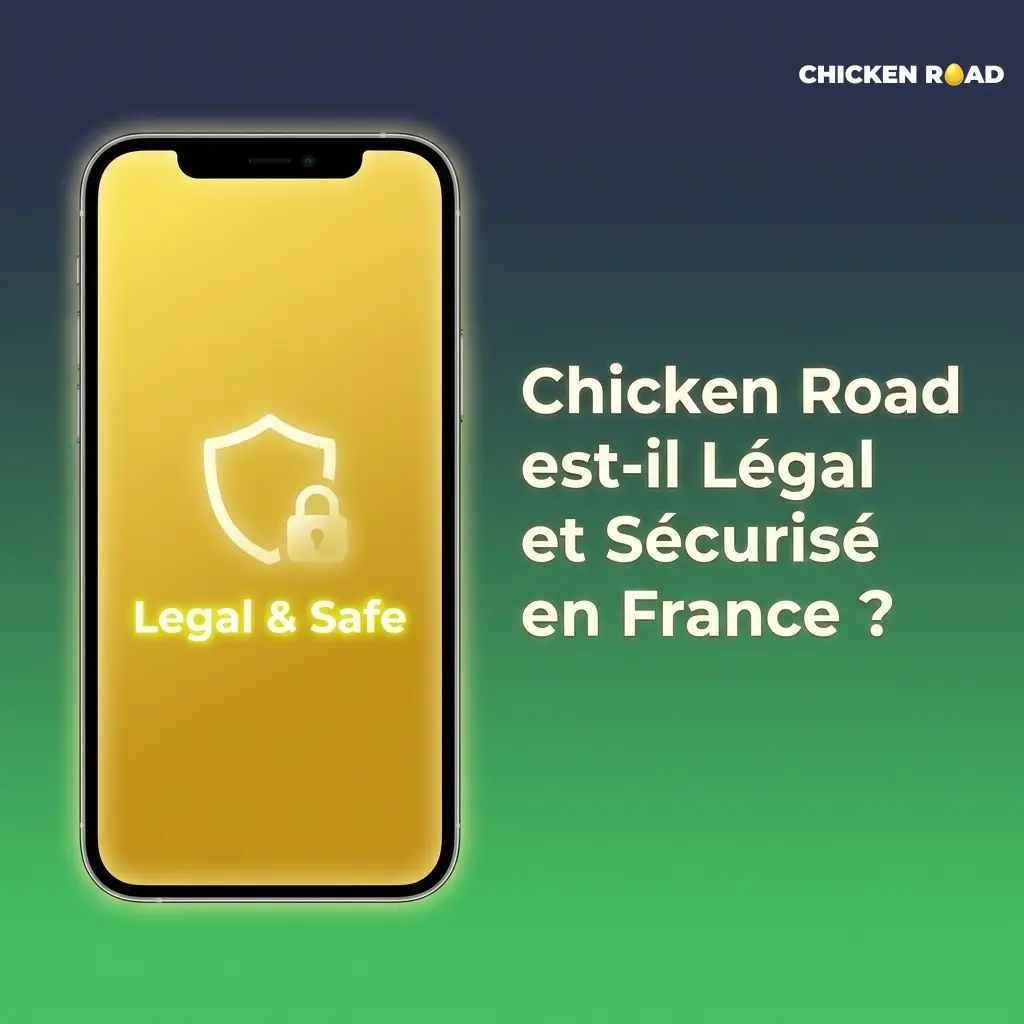 Chicken Road jeu légal et sécurisé en France avec licence, SSL et RTP certifié à 98%